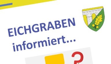 Eichgraben Informiert
